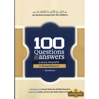 100 Questions and Answers in Belief,Biography and Remembrance Workbook