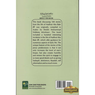 100 Stories About Hadhrat Abu Bak Muhammad Siddique Manshawi Dar Al-Tawhid