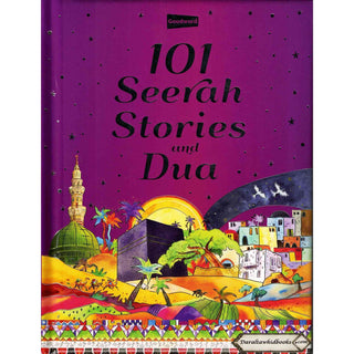 101 Seerah Stories and Dua By Saniyasnain Khan(Hardcover)