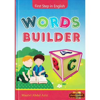 Words Builder First Step in English By Maulvi Abdul Aziz