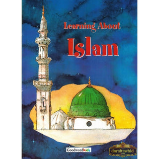 Learning About Islam (for Kids) By Saniyasnain Khan