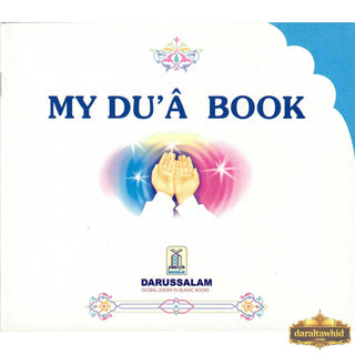 My Dua book,My Prayer Book, My Wudu Book By Darussalam Research Division