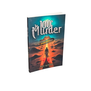 The 100th Murder by Asim Qureshi,ISBN: 9781738463848