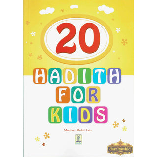 20 Hadith for Kids Paperback By Molvi Abdul Aziz