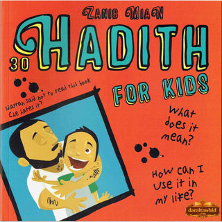 30 Hadith for kids By Zanib Mian
ISBN: 9780995540613