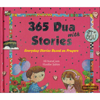 365 Dua with Stories By Ali CaraCam, Hasibe Sahin