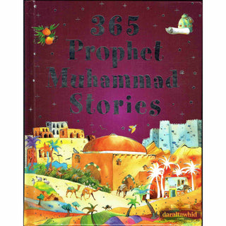 365 Prophet Muhammad Stories By Saniyasnain Khan