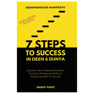 7 Steps to Success in Deen & Dunya by Deen Preneurs