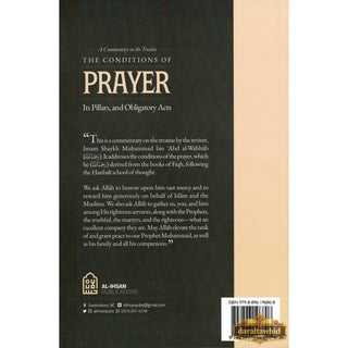 A Commentary on the Treatise: The Conditions of Prayer, its Pillars, & Obligatory Acts,ISBN: 9798896196808