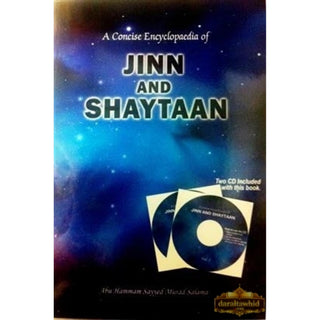 A Concise Encyclopedia of Jinn And Shaytaan (with 2 Cds)