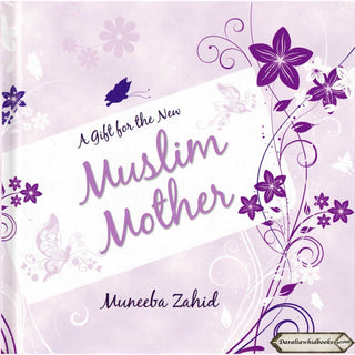A Gift for the New Muslim Mother