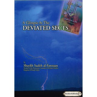 A Glimpse at the Deviated Sects By Shaykh Saaleh al-Fawzaan