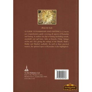 A Guide to Ramadan and Fasting By Dr. Musharaf Hussain and Dr. Abia Afsar Siddiqui,ISBN: 9781842000793