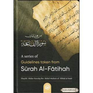 A Series Of Guidelines Taken From Surah Al-Fatihah