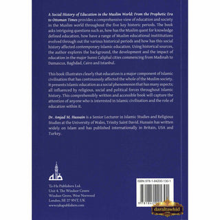 A Social History Of Education In The Muslim World By Amjad M. Hussain,ISBN: 9781842001301