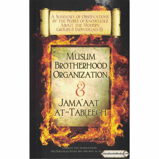 A Summary of Observations by the People of Knowledge About Modern Groups & Individuals (Volume 1) By Abu Sukhalih Khalil Ibn Abelahyi Al-Amreekee