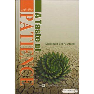 A Taste of Patience By Mohamed Eid Al-Araimi