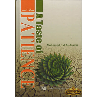 A Taste of Patience By Mohamed Eid Al-Araimi