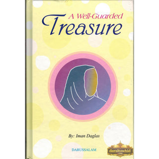 A Well guarded Treasure By Iman Daglas (Hardcover)