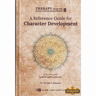 A Reference Guide for Character Development by; Dr. Feryad A. Hussain,ISBN: 9786035014373