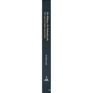 Al-Ahkam as-Sultaniyyah - The Laws Of Islamic Governance By Abul-Hasan Al-mawardi