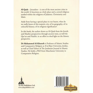Al-Quds: Jerusalem in Classical Judaic and Islamic Traditions,ISBN: 9781915357342
