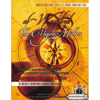 Al-Waajibat The Obligatory Matters Self Study-Teachers Edition By Umm Mujaahid Khadijah Bint Lacina Al-Amreekeeyah