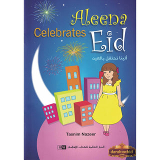 Aleena Celebrates Eid By Tasnim Nazeer
