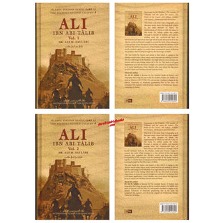 Ali Ibn Abi Talib (2 Vol Set) By Dr. Ali M. Sallabi