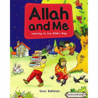 Allah and Me Learning to live Allah Way