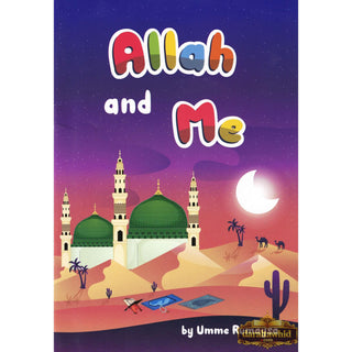 Allah and Me: Imaane Muzakarah by Umme Rumaysa