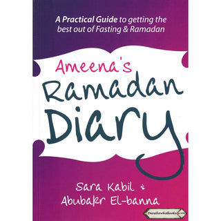 Ameena's Ramadan Diary By Sara Kabil & Abubakr El-Banna