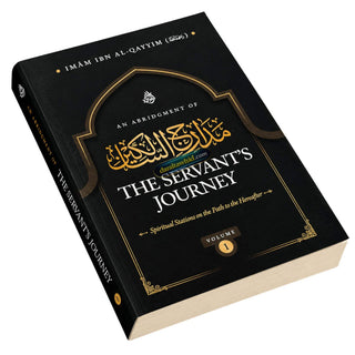An Abridgment of The Servants Journey By Ibn Al-Qayyim
Vol1: ISBN: 9798999969408
Vol2: ISBN: 9798999969422
Vol3: ISBN: 9798999969439