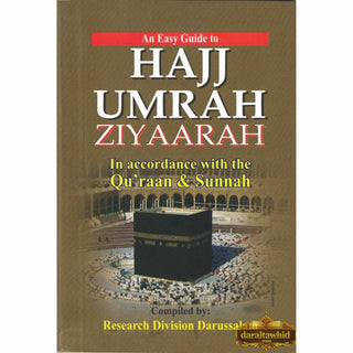 An Easy Guide to Hajj Umrah and Ziyaarah (Pocket Size)