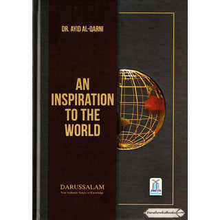 An Inspiration to the World by Dr. Aid al-Qarni