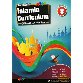 An Nasihah Islamic Curriculum Coursebook 8