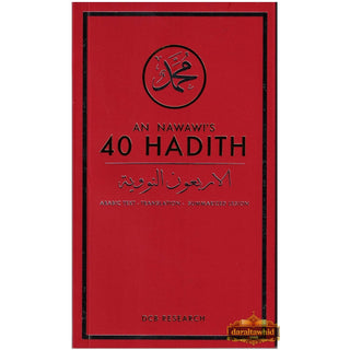 An Nawawi's 40 Hadith Arabic Text-Translation-Summarized Lesion