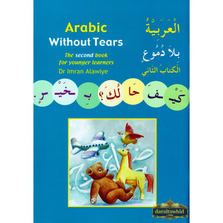 Arabic Without Tears Book 2 By Imran Hamza Alawiye