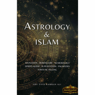 Astrology & Islam By Abu Zayd Kamran Ali