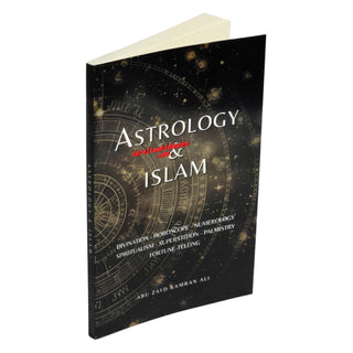 Astrology & Islam By Abu Zayd Kamran Ali