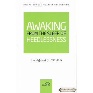 Awaking From the Sleep of the Heedlessness By Ibn al-Jawzi    ISBN: 9781904336365