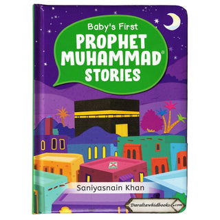 Baby's First Prophet Muhammad Stories by Saniyasnain Khan