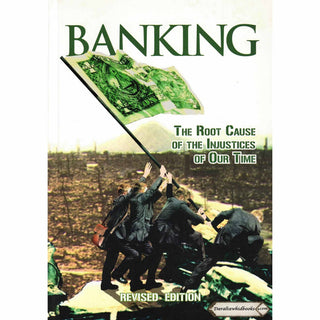 Banking (The Root Cause Of The Injustices Of Our Time) By Abdalhalim Orr & Abdassamad Clarke