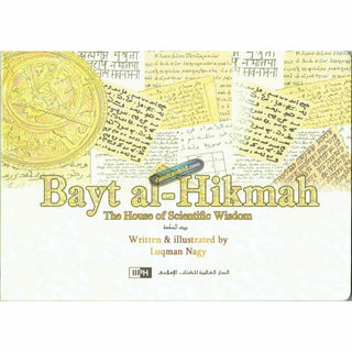 Bayt al-Hikmah By Luqman Nagy