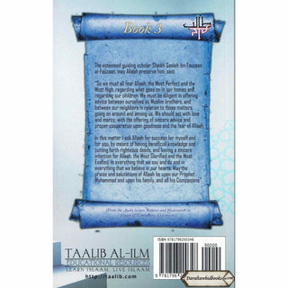 Benefits of Taqwa, Fruits of True Beliefs, High Goals and Aspirations, and Modern Media: Let the Scholars Speak- Clarity and Guidance (Book 3)