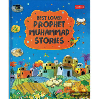 Best Loved Prophet Muhammad Stories By Saniyasnain Khan