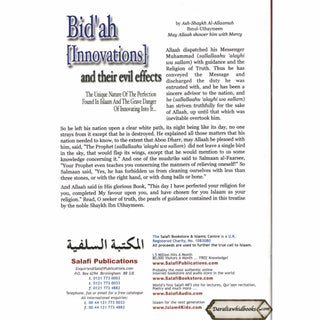 Bid'ah (Innovations) and their Evil Effects,The Unique Nature of the Perfection Found in Islaam and the Grave Danger of Innovating Into It