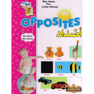 Big Ideas for Little Minds Opposites (Arabic/English),ISBN: 9789953516059