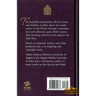 Blessed Names and Attributes of Allah By Abdur Raheem Kidwai,ISBN: 9781847740878