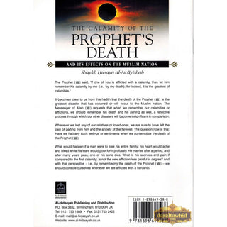 Calamity Of The Prophets Death And Its Effects On The Muslim Nation By Shaykh Husayn al-Awayishah